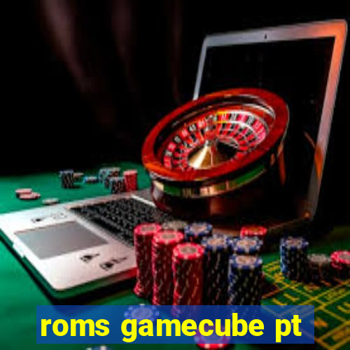 roms gamecube pt-br